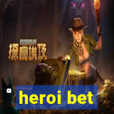 heroi bet